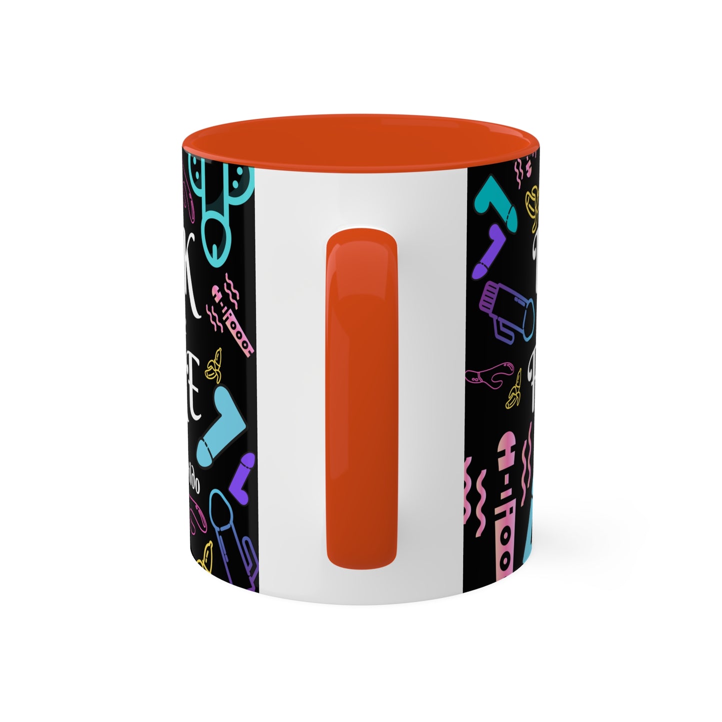 I'd Call You A D*ck Colorful Mugs, 11oz