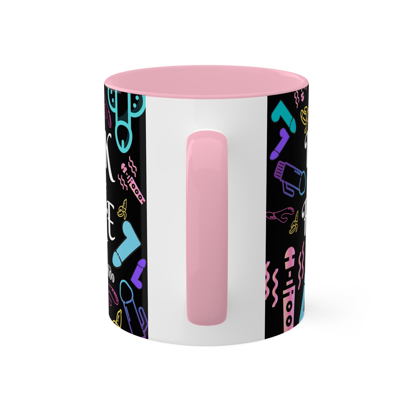 I'd Call You A D*ck Colorful Mugs, 11oz