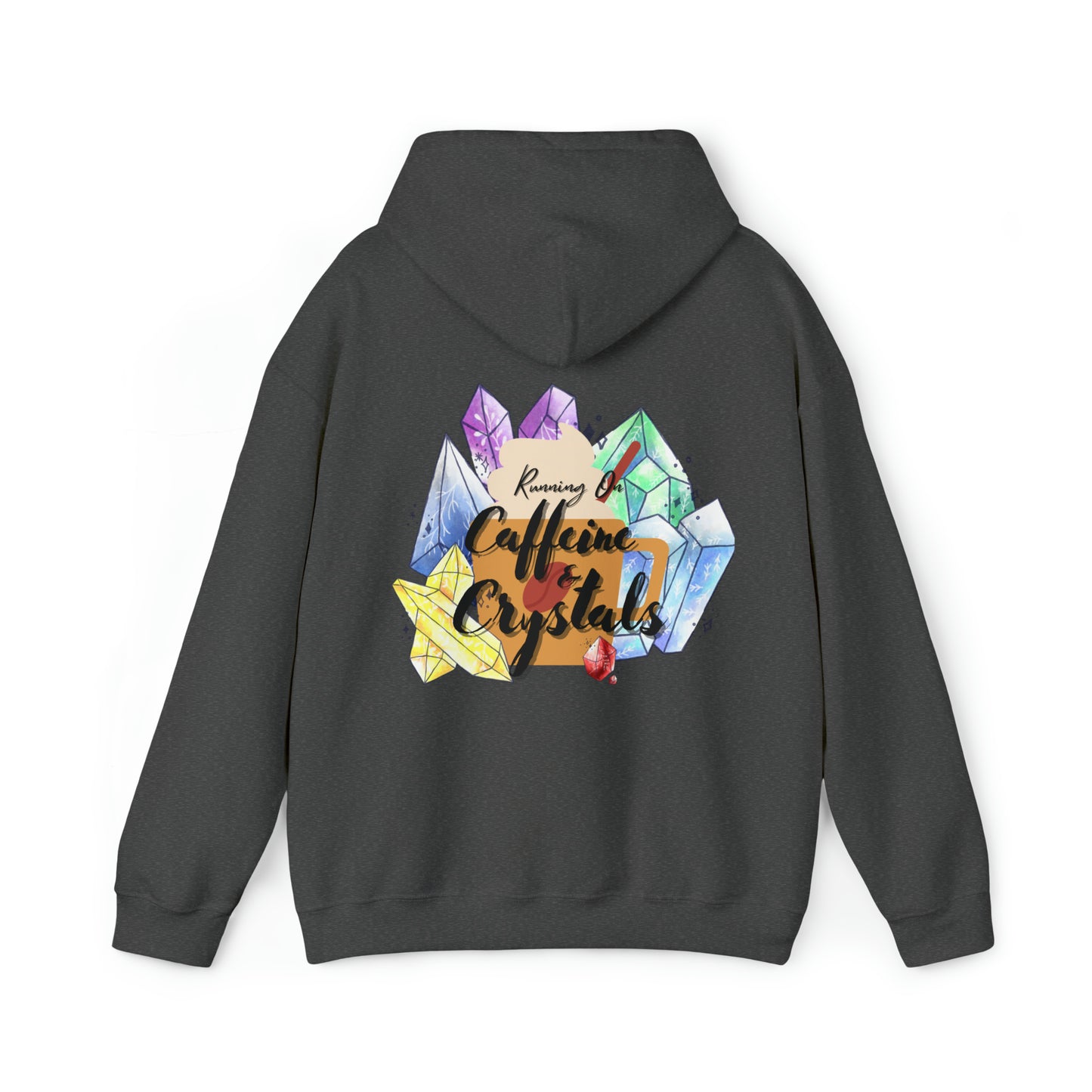 Running on Caffeine & Crystals double sided Unisex Heavy Blend Hooded Sweatshirt