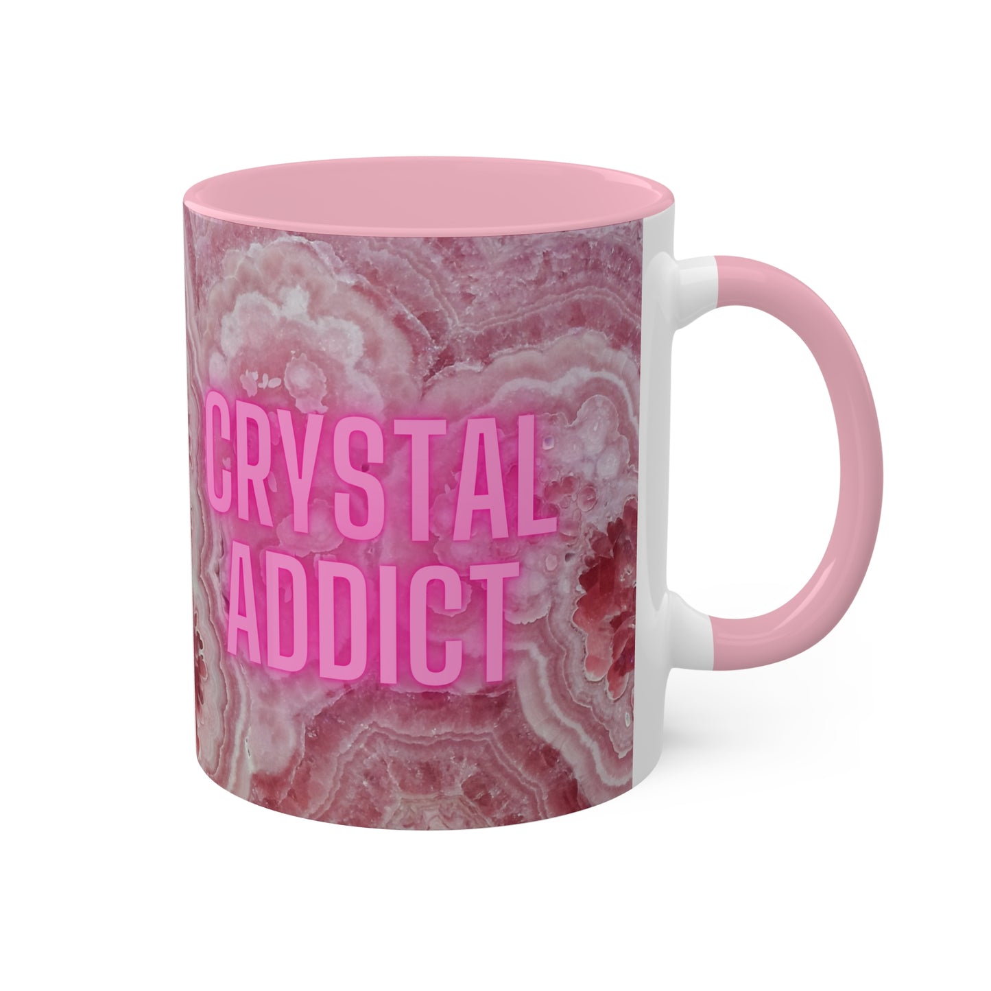 Crystal Addict Colorful Mugs, 11oz Crystal & Mineral Addict, Rhodocrosite, Coffee Cup, Tea Mug, Pink Mug