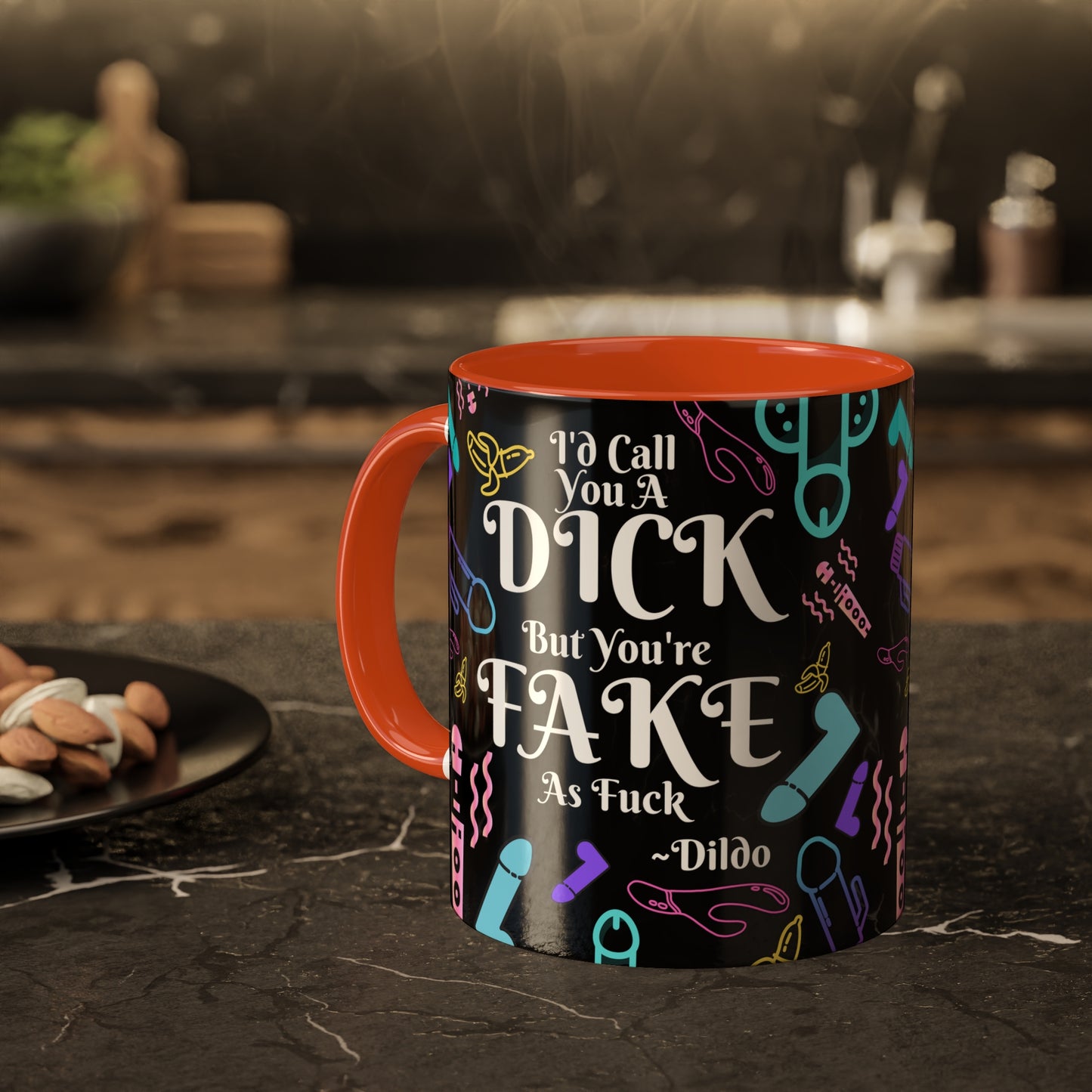 I'd Call You A D*ck Colorful Mugs, 11oz