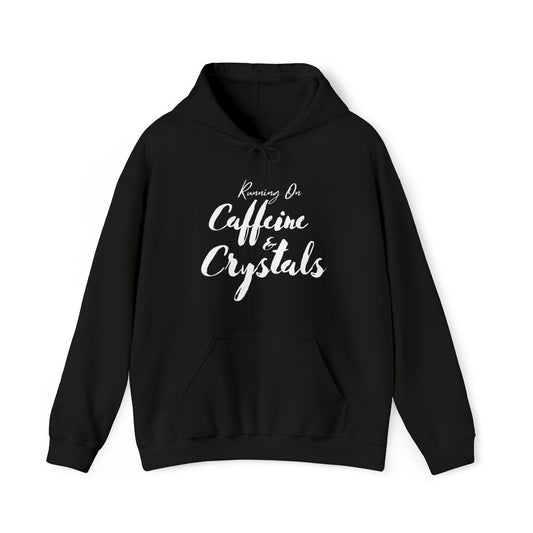 Running on Caffeine & Crystals double sided Unisex Heavy Blend Hooded Sweatshirt